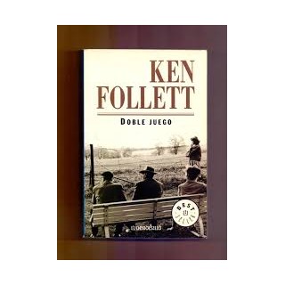 Doble juego - Ken Follett.